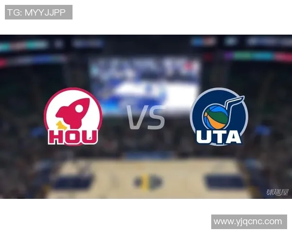 火箭队对阵爵士队比赛回顾及技术细节分析